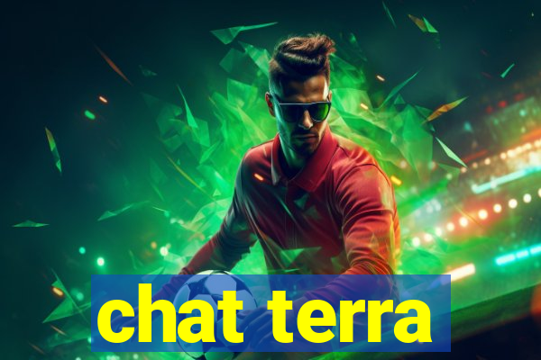 chat terra